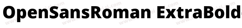OpenSansRoman ExtraBold字体转换